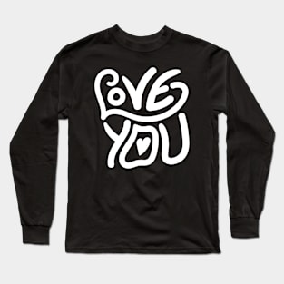 Love You Lettering White Long Sleeve T-Shirt